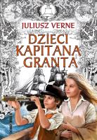 Dzieci kapitana Granta w.2021 SIEDMIORÓG. Autor: Juliusz Verne. SmakLiter.pl Okładka książki Dzieci kapitana Granta w.2021 SIEDMIORÓG