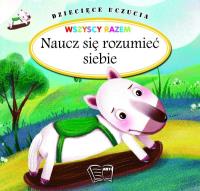 Okładka książki Dziecięce uczucia - Naucz się rozumieć siebie