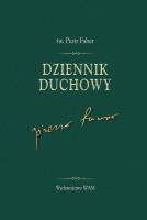 Okładka książki Dziennik duchowy Piotra Fabera
