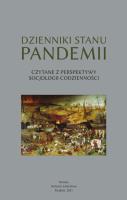 Dzienniki stanu pandemii. Czytane z perspektywy socjologii codzienności. Autor: Gumuła Wiesław. SmakLiter.pl Okładka książki Dzienniki stanu pandemii. Czytane z perspektywy socjologii codzienności