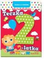 Edukacja domowa. Teczka 2-latka. Autor: Katarzyna Trojańska .. SmakLiter.pl Okładka książki Edukacja domowa. Teczka 2-latka