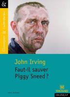 Faut-il sauver Piggy Sneed?. Autor: John Irving. SmakLiter.pl Okładka książki Faut-il sauver Piggy Sneed?