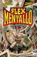 Flex Mentallo. Człowiek Mięśniowej Tajemnicy. Autor: Grant Morrison. SmakLiter.pl Okładka książki Flex Mentallo. Człowiek Mięśniowej Tajemnicy