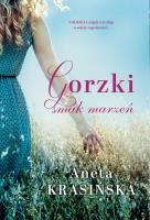 Gorzki smak marzeń. Autor: Aneta Krasińska. SmakLiter.pl Okładka książki Gorzki smak marzeń
