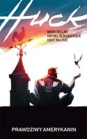 Huck. Autor: Mark Millar, Rafael Albuquerque. SmakLiter.pl Okładka książki Huck