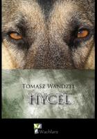 Hycel. Autor: Wandzel Tomasz. SmakLiter.pl Okładka książki Hycel