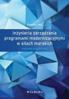 Inżynieria zarządzania programami modernizacyjnymi. Autor: Bohdan Pac (red.). SmakLiter.pl Okładka książki Inżynieria zarządzania programami modernizacyjnymi