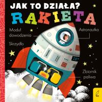 Jak to działa. Rakieta. Autor: Opracowanie zbiorowe. SmakLiter.pl Okładka książki Jak to działa. Rakieta