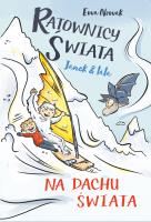 Okładka książki Janek i tata. Na dachu świata