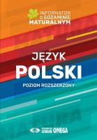 Język polski Informator o egz.matur.2022/23 PR. Autor: Centralna Komisja Egzaminacyjna. SmakLiter.pl Okładka książki Język polski Informator o egz.matur.2022/23 PR