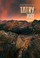 Kalendarz 2022 Tatry. Autor: Nienartowicz Karol. SmakLiter.pl Okładka książki Kalendarz 2022 Tatry