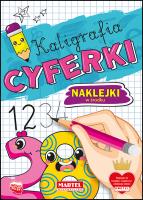Kaligrafia. Cyferki z naklejkami. Autor: Katarzyna Salamon. SmakLiter.pl Okładka książki Kaligrafia. Cyferki z naklejkami