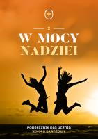 Katechizm SBR 2 W mocy nadziei podr. w.2021 ŚBM. Autor: Ewelina Maniecka. SmakLiter.pl Okładka książki Katechizm SBR 2 W mocy nadziei podr. w.2021 ŚBM