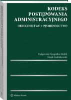 Kodeks postępowania administracyjnego. Autor: Niezgódka-Medek Małgorzata, Szubiakowski Marek. SmakLiter.pl Okładka książki Kodeks postępowania administracyjnego