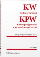 Kodeks wykroczeń. Kodeks postępowania w sprawach o wykroczenia. Przepisy   Stan prawny: 11.08.2021 wyd. 22. Autor: Opracowanie zbiorowe. SmakLiter.pl Okładka książki Kodeks wykroczeń. Kodeks postępowania w sprawach o wykroczenia. Przepisy   Stan prawny: 11.08.2021 wyd. 22