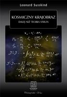 Kosmiczny krajobraz. Dalej niż teoria strun. Autor: Leonard Susskind. SmakLiter.pl Okładka książki Kosmiczny krajobraz. Dalej niż teoria strun