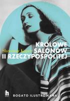 Królowe salonów II Rzeczypospolitej. Autor: Sławomir Koper. SmakLiter.pl Okładka książki Królowe salonów II Rzeczypospolitej