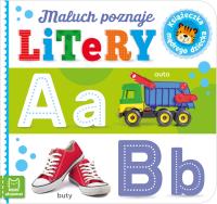 Książeczka mądrego dziecka. Maluch poznaje litery. Autor: Sylwia Kajdana. SmakLiter.pl Okładka książki Książeczka mądrego dziecka. Maluch poznaje litery