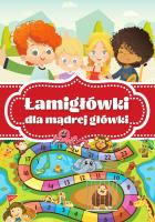 Okładka książki Łamigłówki dla mądrej główki