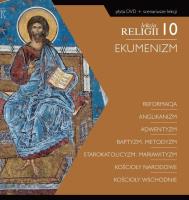 Lekcja religii 10. Ekumenizm DVD + scenariusz... Autor: Marta Mikanowicz, Łukasz Łukasiak, Foks Mikołaj. SmakLiter.pl Okładka książki Lekcja religii 10. Ekumenizm DVD + scenariusz..