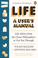 Life: A User’s Manual. Autor: Julian Baggini, Macaro Antonia. SmakLiter.pl Okładka książki Life: A User’s Manual