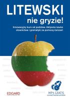 Litewski nie gryzie. Autor: Opracowanie zbiorowe. SmakLiter.pl Okładka książki Litewski nie gryzie