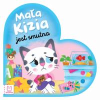 Mała Kizia jest smutna. Maluch nazywa emocje. Autor: Sylwia Kajdana. SmakLiter.pl Okładka książki Mała Kizia jest smutna. Maluch nazywa emocje