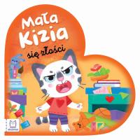 Mała Kizia się złości. Maluch nazywa emocje. Autor: Sylwia Kajdana. SmakLiter.pl Okładka książki Mała Kizia się złości. Maluch nazywa emocje