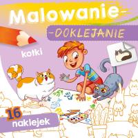 Malowanie-doklejanie. Kotki. Autor: WYDAWNICTWO SKRZAT. SmakLiter.pl Okładka książki Malowanie-doklejanie. Kotki