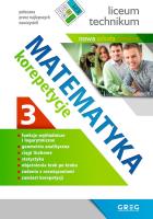 Matematyka - korepetycje, liceum cz.3. Autor: Grażyna Kiełczykowska. SmakLiter.pl Okładka książki Matematyka - korepetycje, liceum cz.3