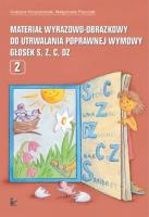 Materiał wyrazowo-obrazkowy... głosek s, z, c, dz. Autor: Krzysztoszek Grażyna, Piszczek Małgorzata. SmakLiter.pl Okładka książki Materiał wyrazowo-obrazkowy... głosek s, z, c, dz