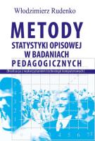 Metody statystyki opisowej w badaniach pedagog.. Autor: Włodzimierz Rudenko. SmakLiter.pl Okładka książki Metody statystyki opisowej w badaniach pedagog.