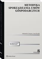 Metodyka sporządzania umów gospodarczych. Autor: Cempura Aleksandra, Kasolik Anna. SmakLiter.pl Okładka książki Metodyka sporządzania umów gospodarczych