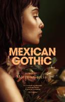 Mexican Gothic. Autor: Silvia Moreno-Garcia. SmakLiter.pl Okładka książki Mexican Gothic