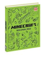 Minecraft. Rocznik 2022. Autor: Dan Whitehead. SmakLiter.pl Okładka książki Minecraft. Rocznik 2022