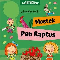 Okładka książki Mostek, Pan Raptus