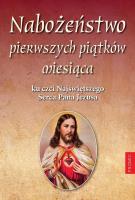 Okładka książki Nabożeństwo pierwszych piątków miesiąca ku czci...