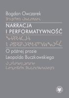 Narracja i performatywność. Autor: Owczarek Bogdan. SmakLiter.pl Okładka książki Narracja i performatywność