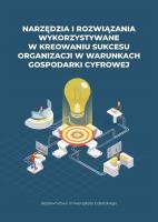 Narzędzia i rozwiązania wykorzystywane w... Autor: praca zbiorowa. SmakLiter.pl Okładka książki Narzędzia i rozwiązania wykorzystywane w..