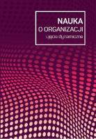 Nauka o organizacji. Wydawca: Nieoczywiste. SmakLiter.pl Opakowanie Nauka o organizacji
