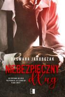 Niebezpieczny dług. Autor: Dagmara Jakubczak. SmakLiter.pl Okładka książki Niebezpieczny dług