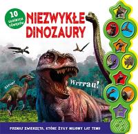 Niezwykłe dinozaury. 10 głośnych dźwięków. Autor:   Praca zbiorowa. SmakLiter.pl Okładka książki Niezwykłe dinozaury. 10 głośnych dźwięków