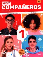Nuevo Compañeros 1 Libro del alumno. Autor: Castro Viúdez Francisca, Díez Ignacio Rodero, Sardinero Francos Carmen. SmakLiter.pl Okładka książki Nuevo Compañeros 1 Libro del alumno
