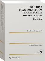 Ochrona praw lokatorów i najem lokali mieszk.. Autor: Bończak-Kucharczyk Ewa. SmakLiter.pl Okładka książki Ochrona praw lokatorów i najem lokali mieszk.