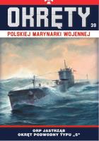 Okręty Polskiej Marynarki Wojennej T.39. Autor: Opracowanie zbiorowe. SmakLiter.pl Okładka książki Okręty Polskiej Marynarki Wojennej T.39