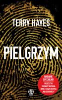 Pielgrzym. Autor: Hayes Terry, Maciej Szymański. SmakLiter.pl Okładka książki Pielgrzym