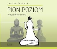 Pion Poziom. Autor: Kapusta Janusz. SmakLiter.pl Okładka książki Pion Poziom
