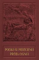 Polska w pierścieniu prób i ognia. Autor: Wieliczko Maciej. SmakLiter.pl Okładka książki Polska w pierścieniu prób i ognia