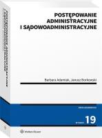 Postępowanie administr. i sądowoadministracyjne. Autor: Adamiak Barbara. SmakLiter.pl Okładka książki Postępowanie administr. i sądowoadministracyjne