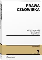 Prawa człowieka. Autor: Brzozowski Wojciech, Krzywoń Adam, Wiącek Marcin. SmakLiter.pl Okładka książki Prawa człowieka